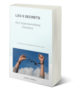 Les-9-Secrets-Cover-25-267x300 Les 9 secrets des hypersensibles heureux 1